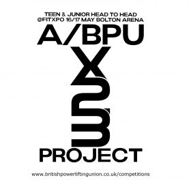 A/BPU powerlifting teenager junior British Powerlifting Union Junior powerlifting FitXpo Bolton Arena